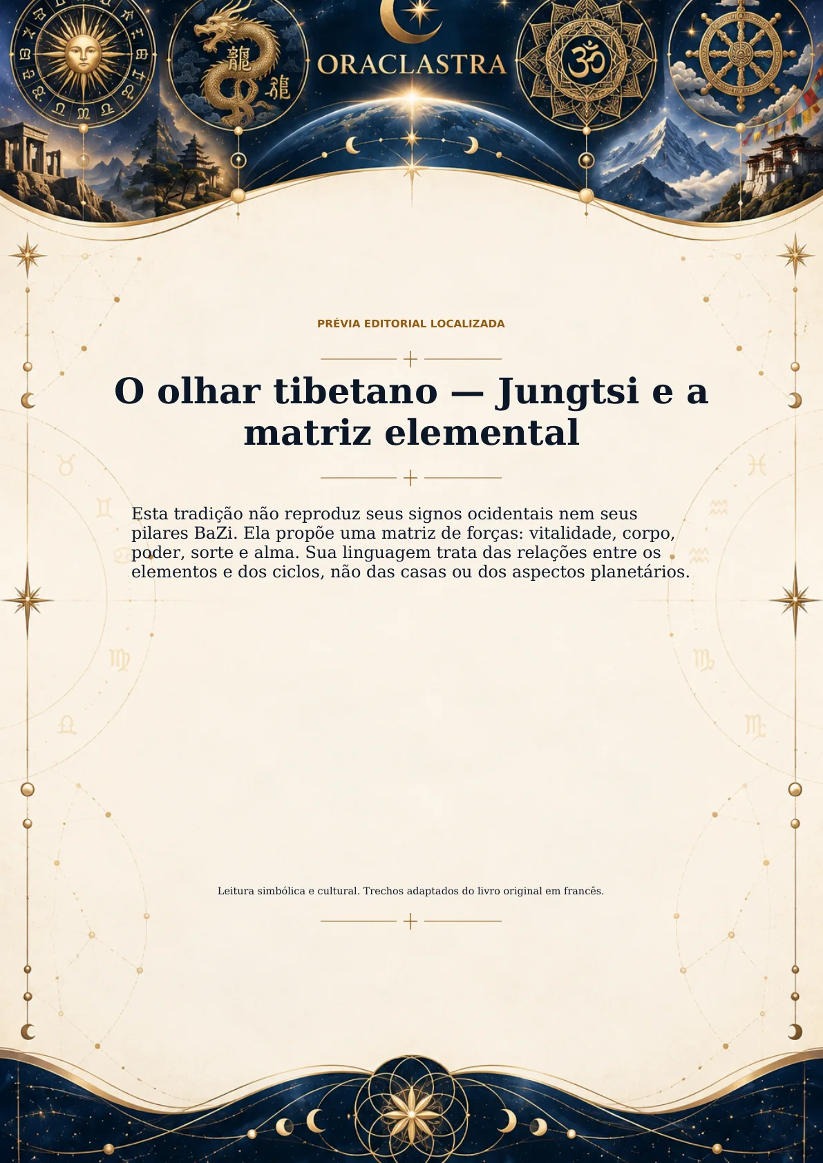 O olhar tibetano — Jungtsi e a matriz elemental
